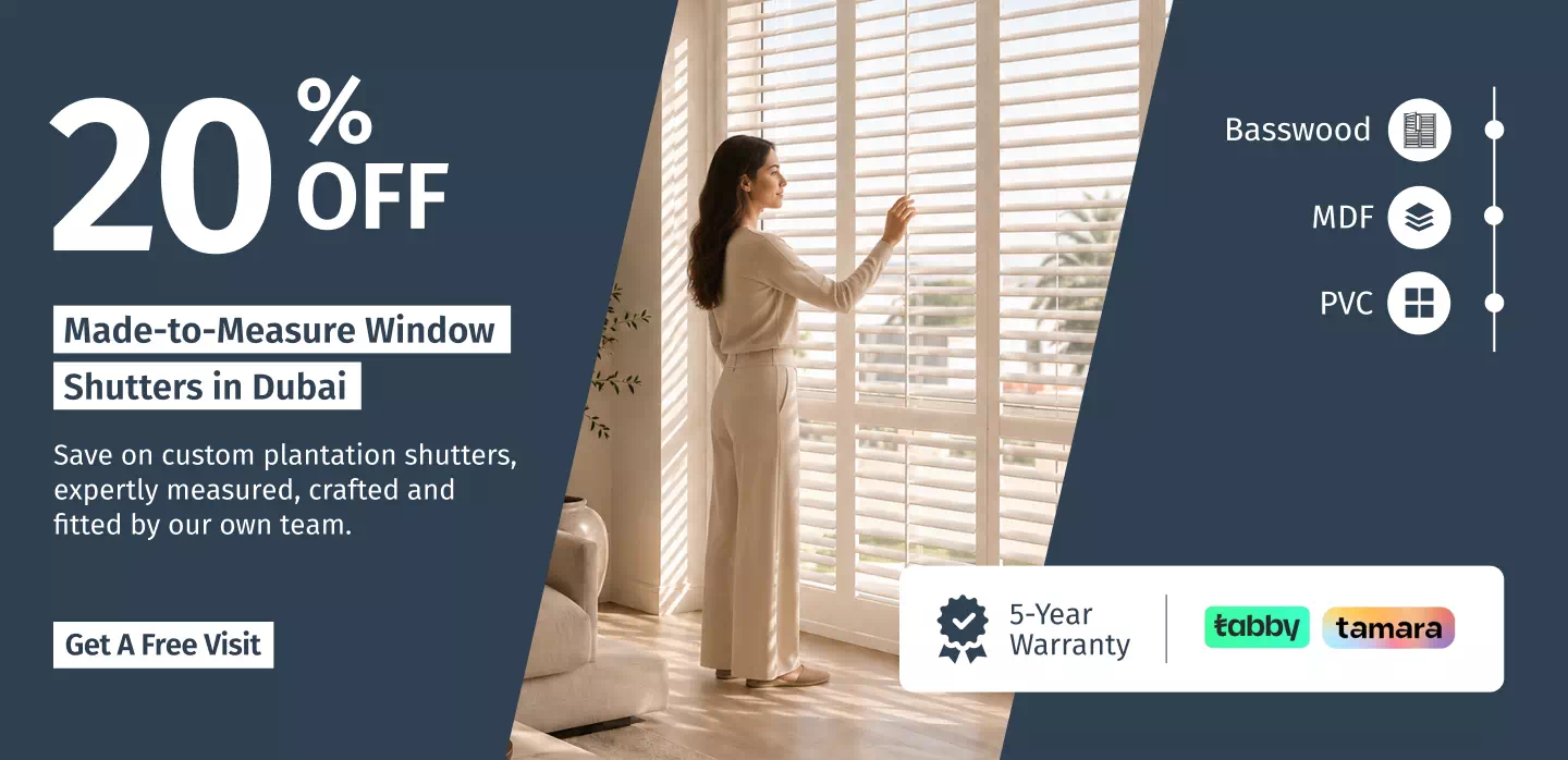 Window shutters in Dubai - 20% off, book a free home visit